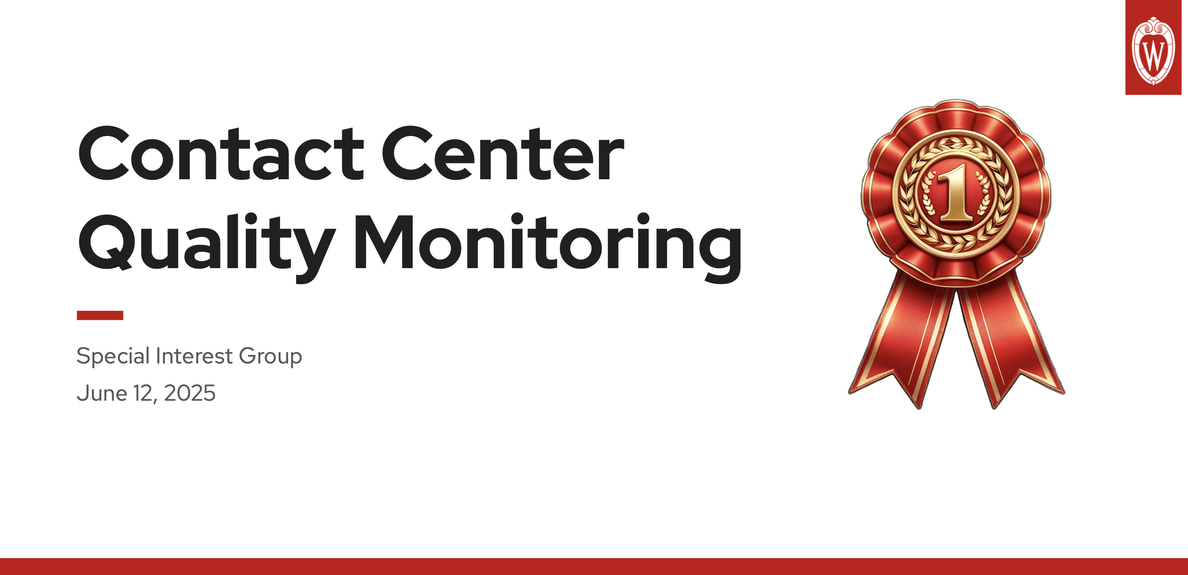 1. UWEBC Presentation Slides: Contact Center Quality Monitoring thumbnail